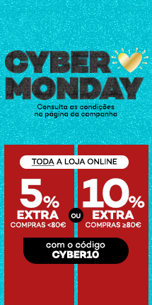 Promoção em produtos na Cyber Monday com 5% extra em tudo ou 10% extra em compras >80€ com o código CYBER10. Consulta as condições da página da campanha.